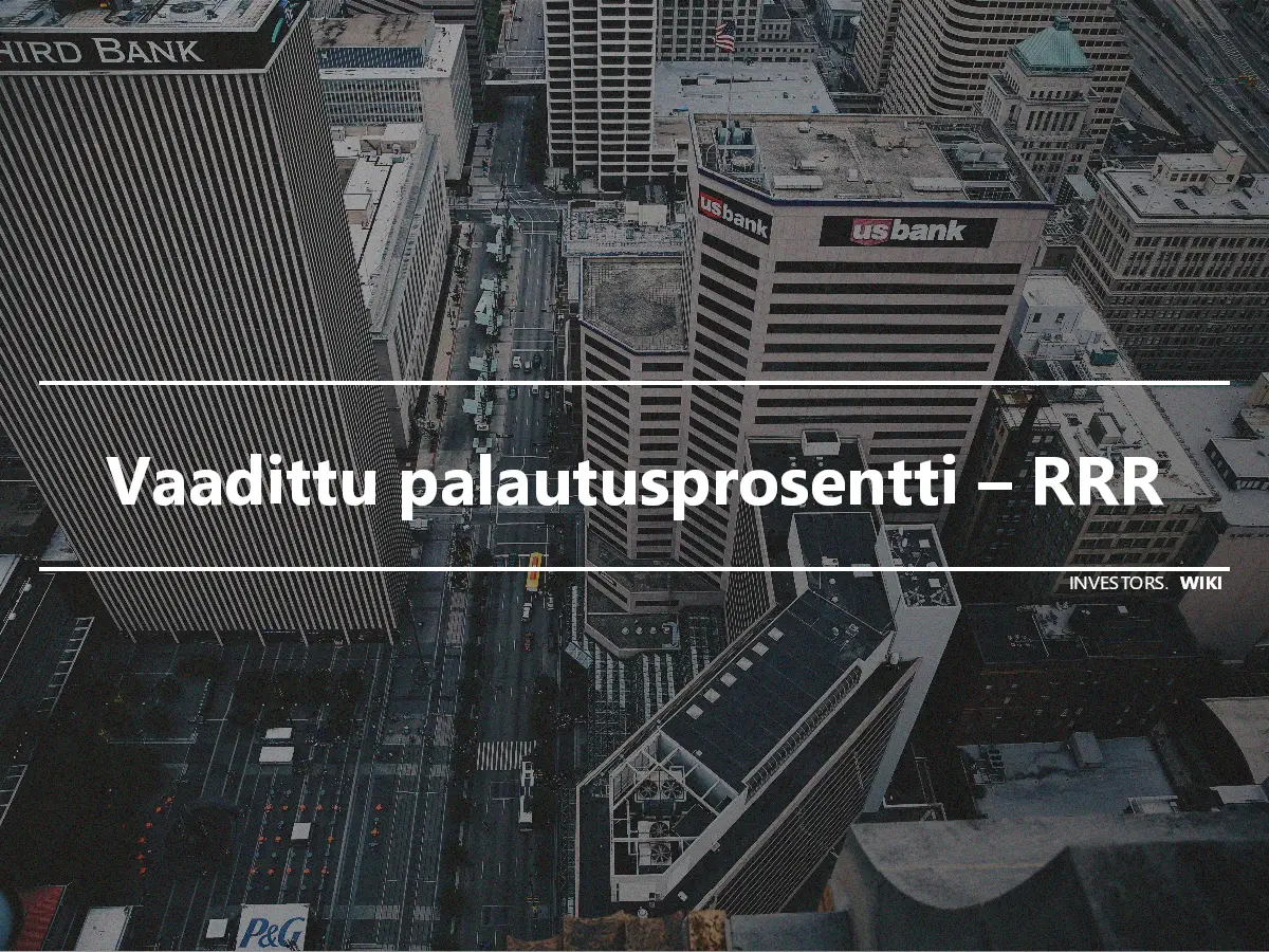 Vaadittu palautusprosentti – RRR