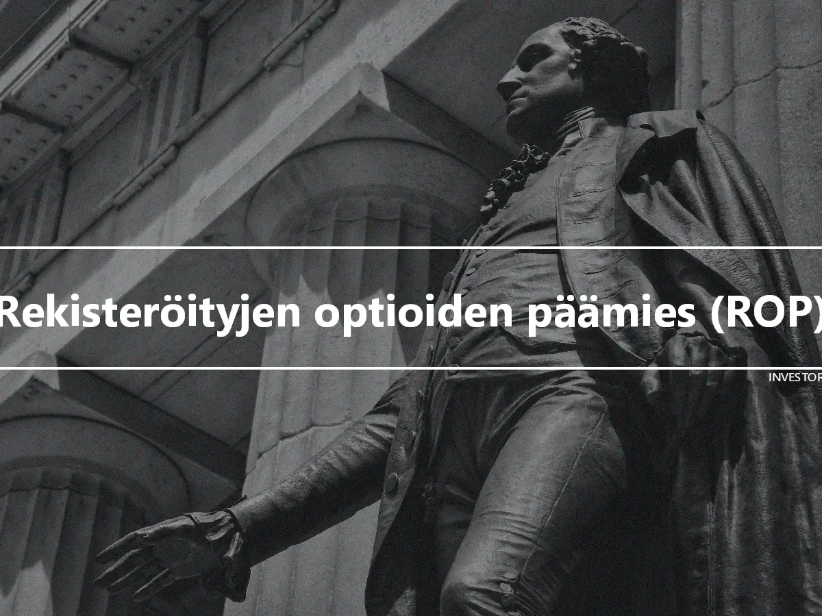 Rekisteröityjen optioiden päämies (ROP)