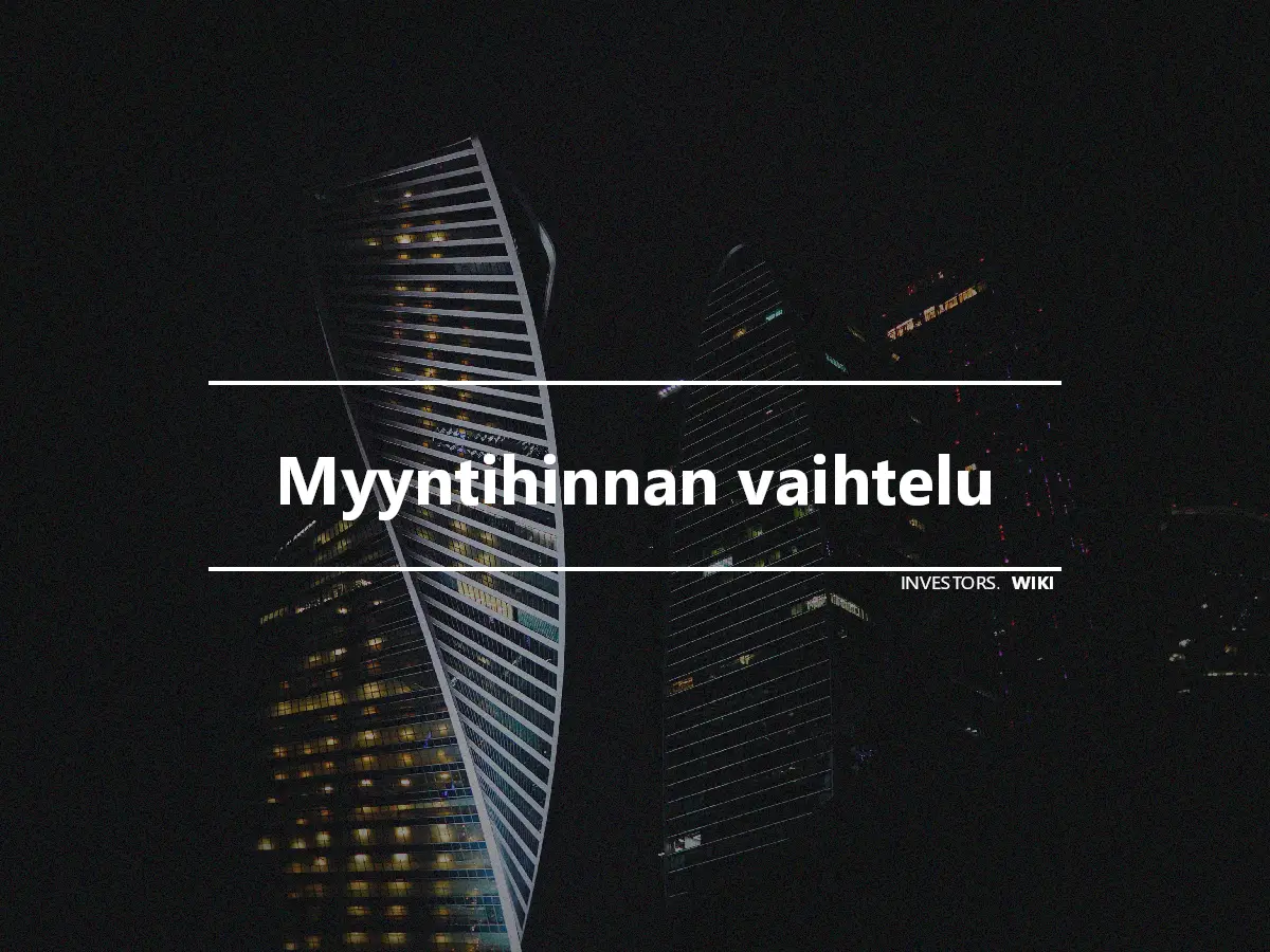 Myyntihinnan vaihtelu