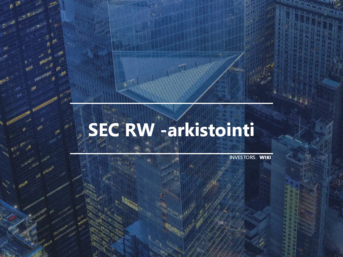 SEC RW -arkistointi