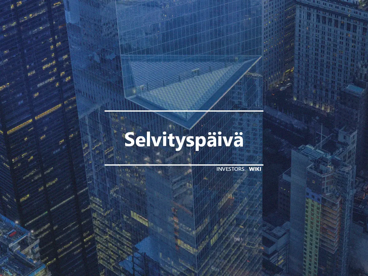 Selvityspäivä