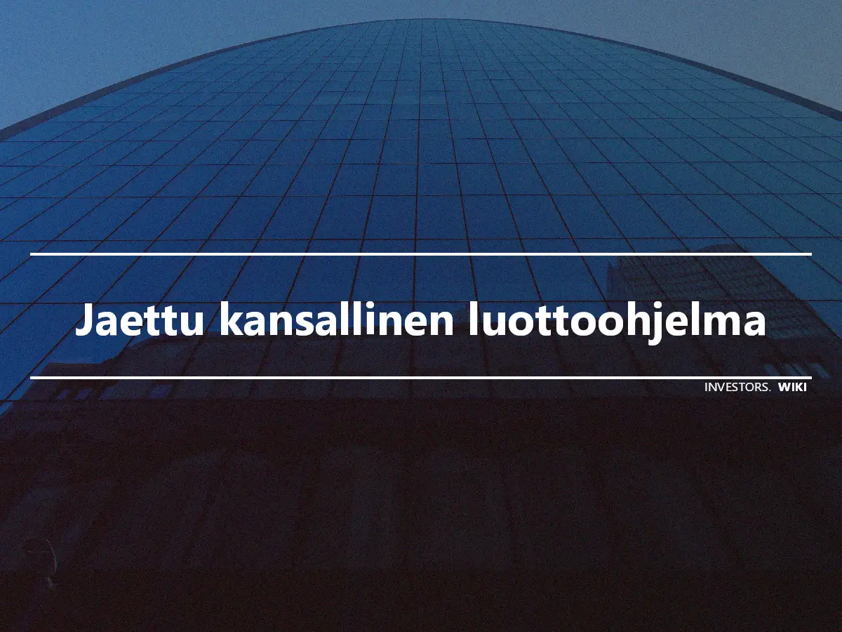 Jaettu kansallinen luottoohjelma