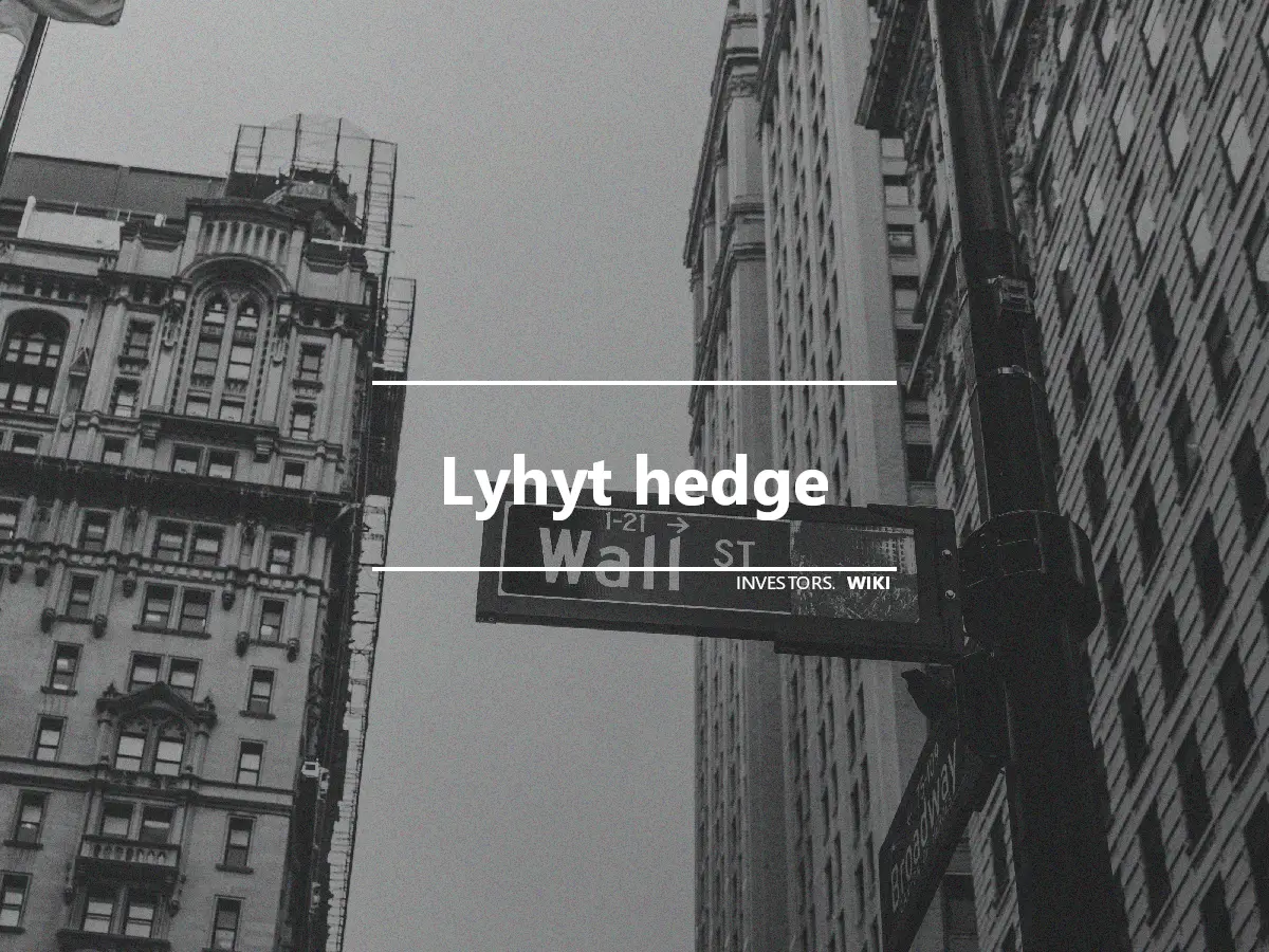 Lyhyt hedge