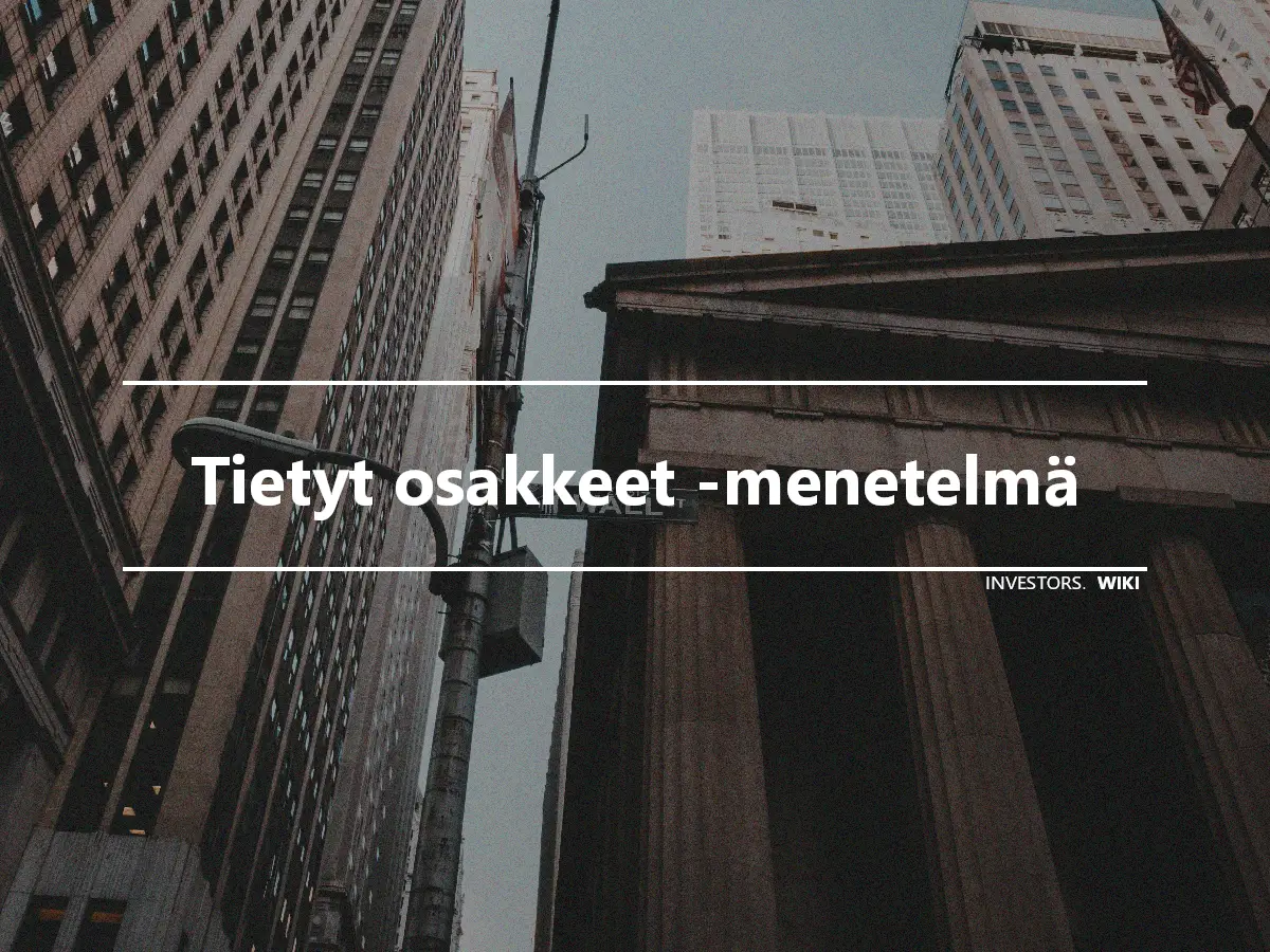 Tietyt osakkeet -menetelmä