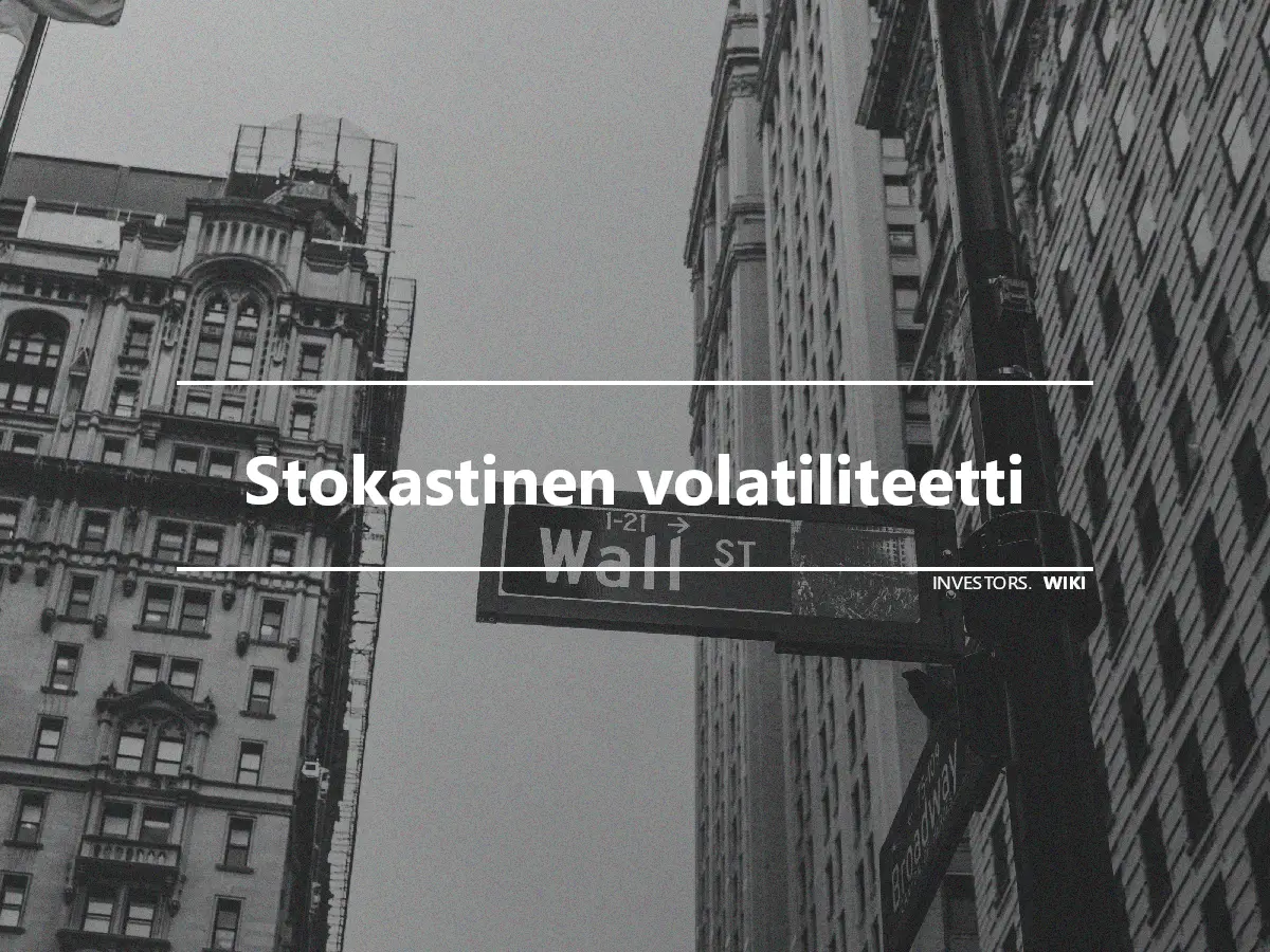 Stokastinen volatiliteetti