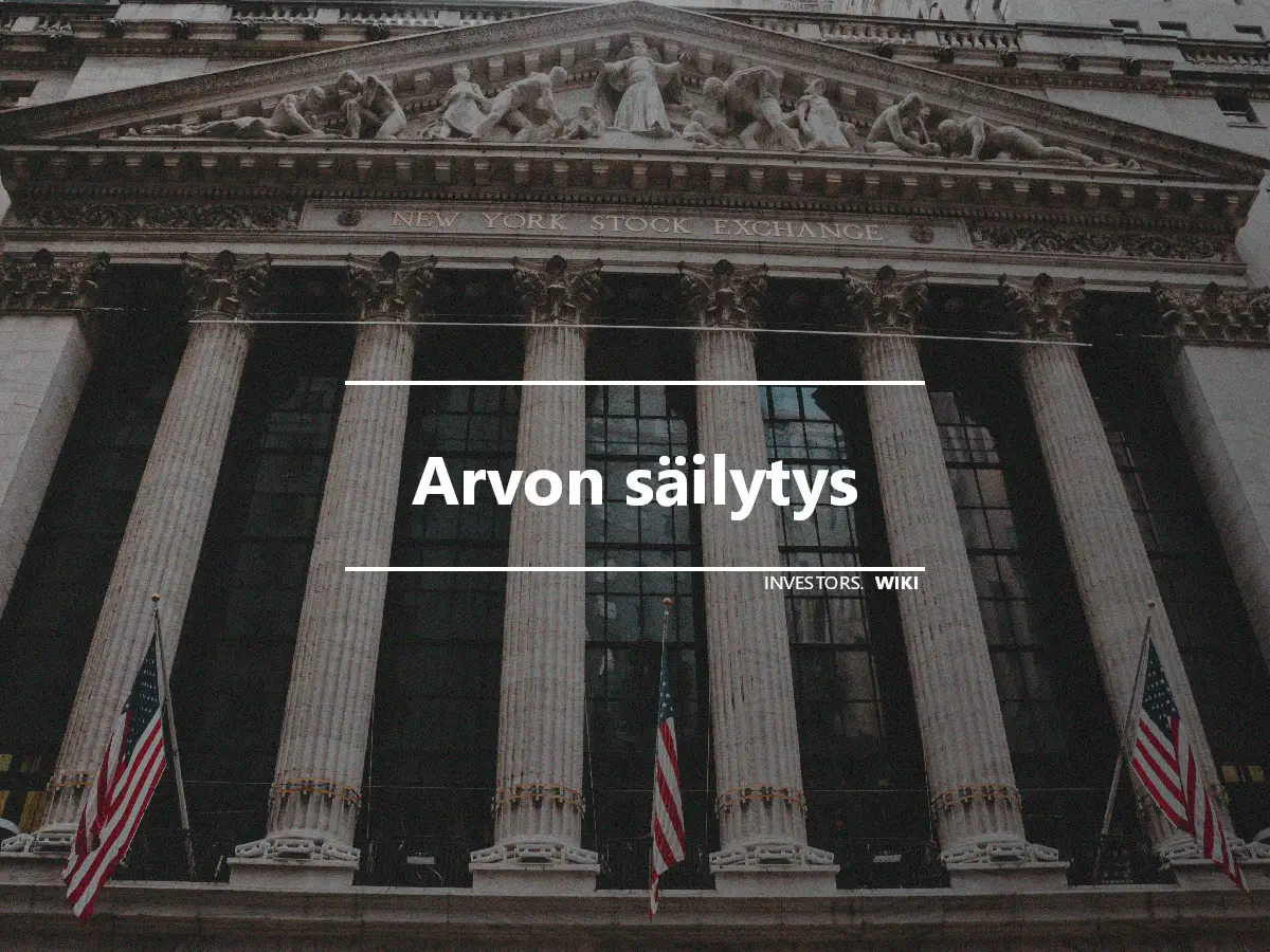 Arvon säilytys