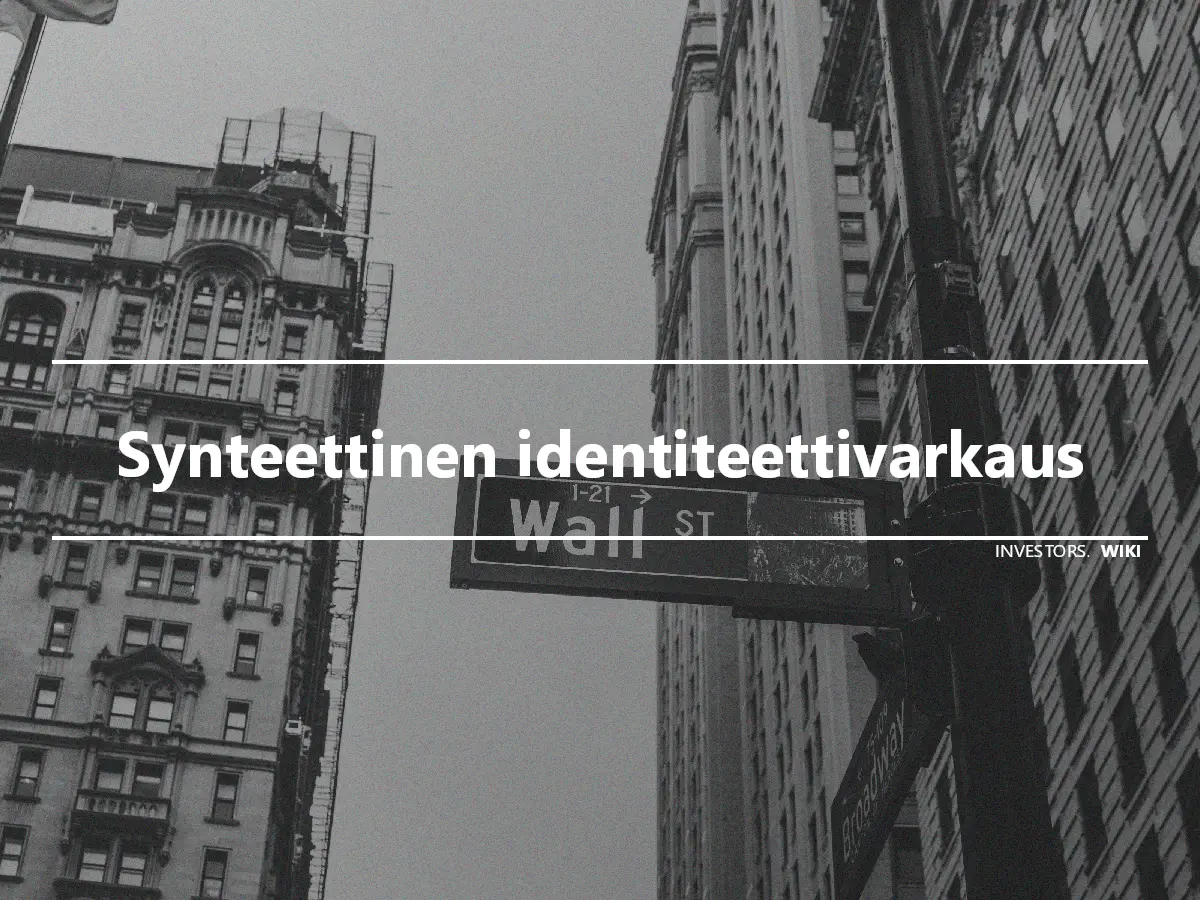 Synteettinen identiteettivarkaus