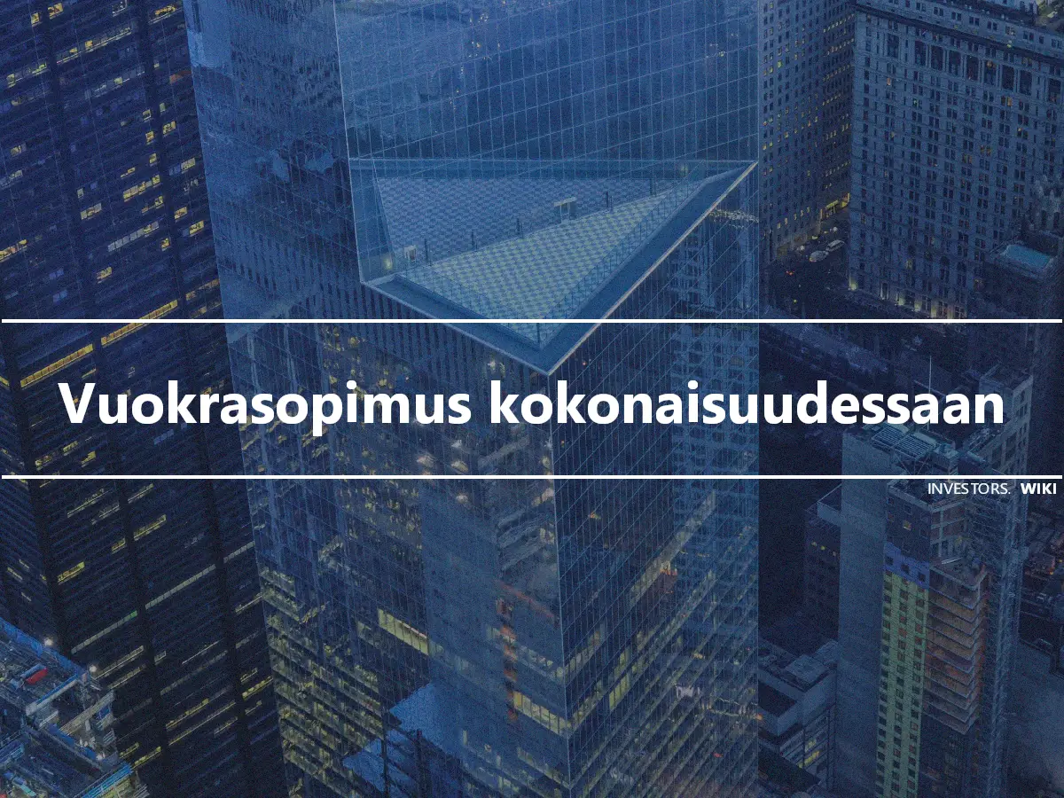 Vuokrasopimus kokonaisuudessaan