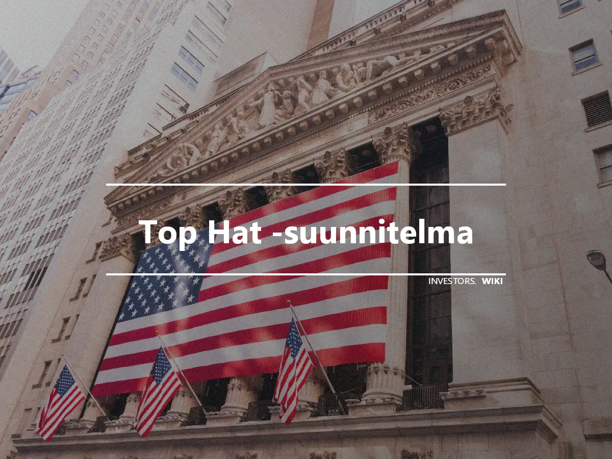 Top Hat -suunnitelma