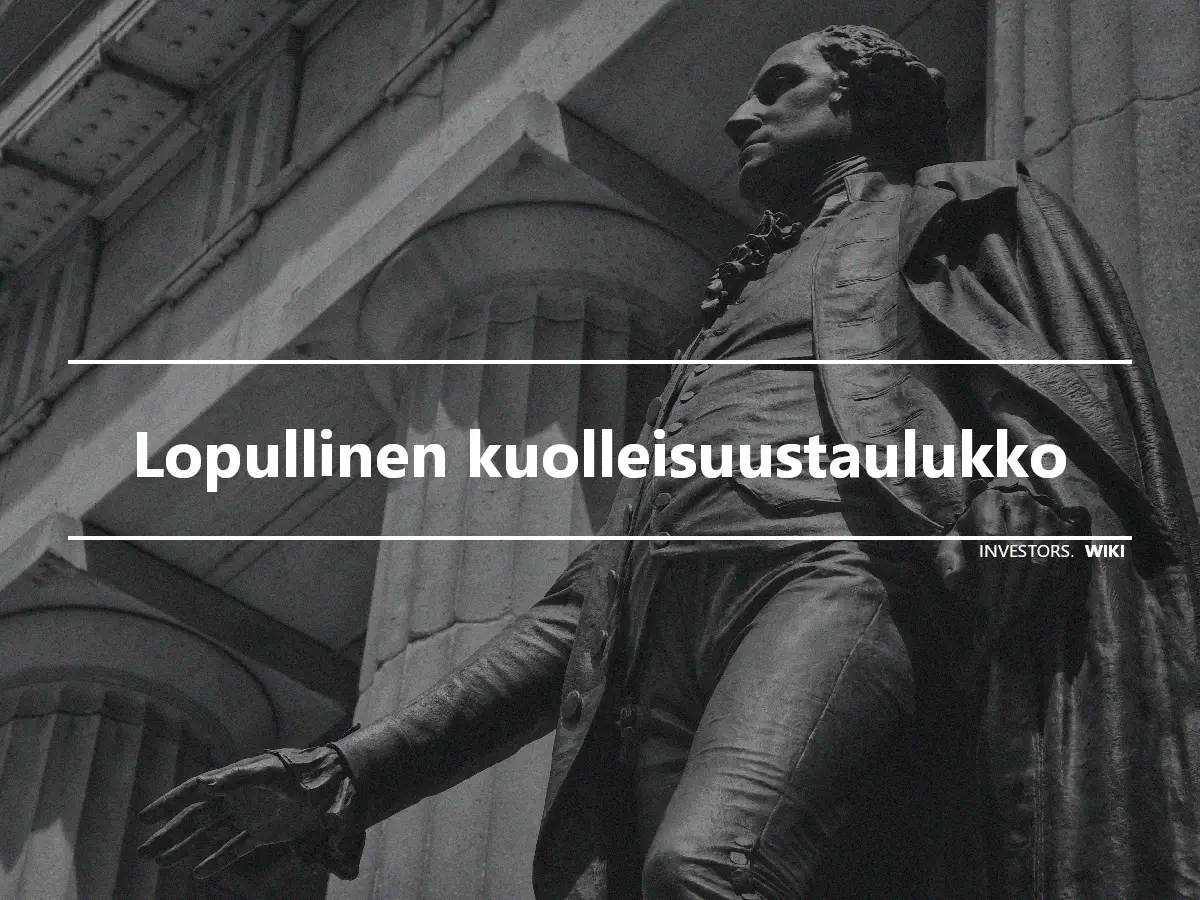 Lopullinen kuolleisuustaulukko