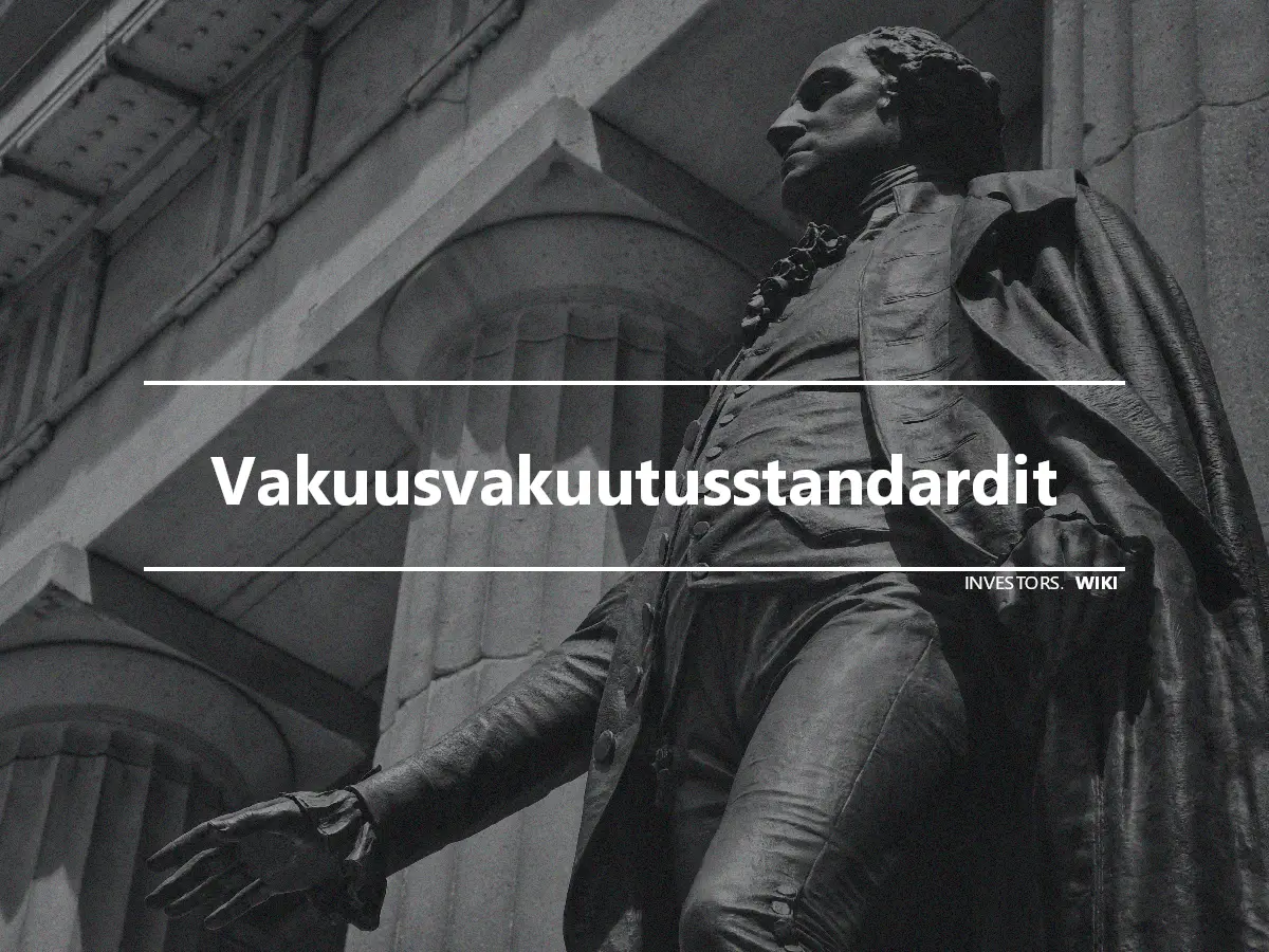 Vakuusvakuutusstandardit