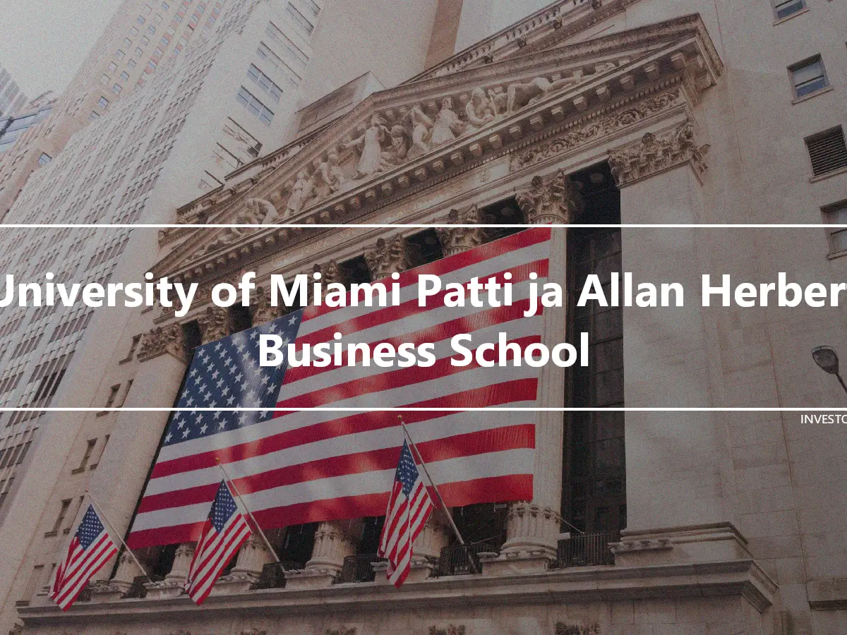 University of Miami Patti ja Allan Herbert Business School