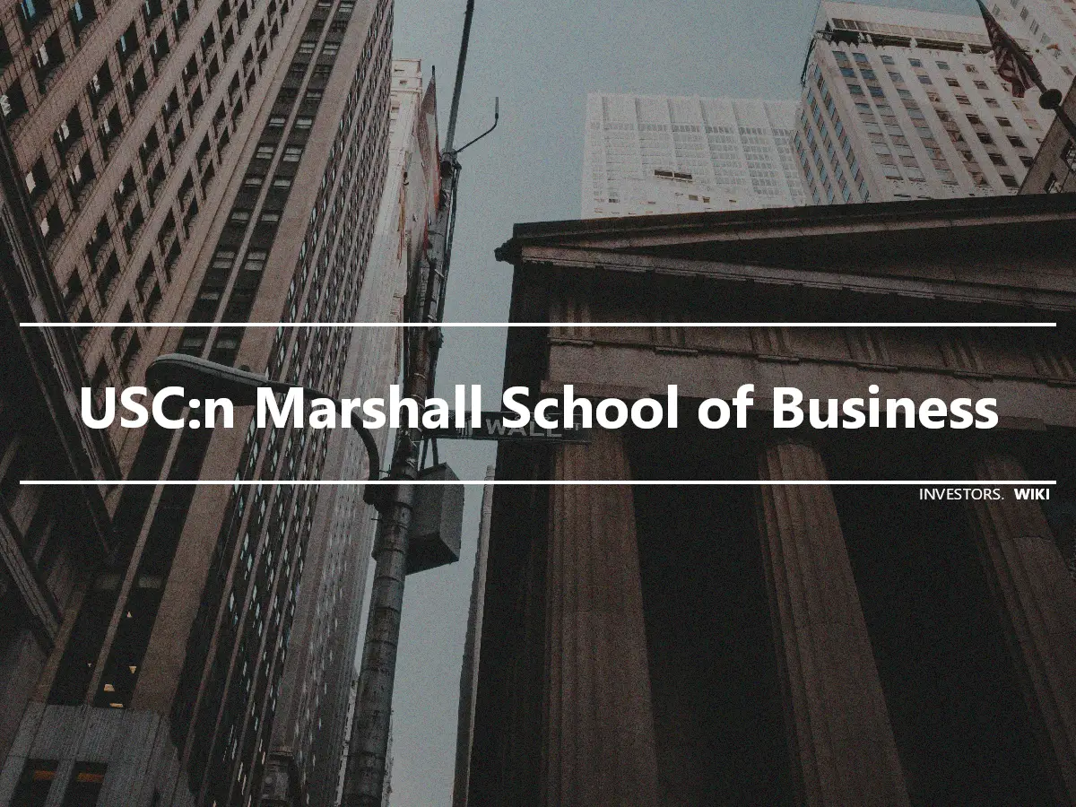 USC:n Marshall School of Business