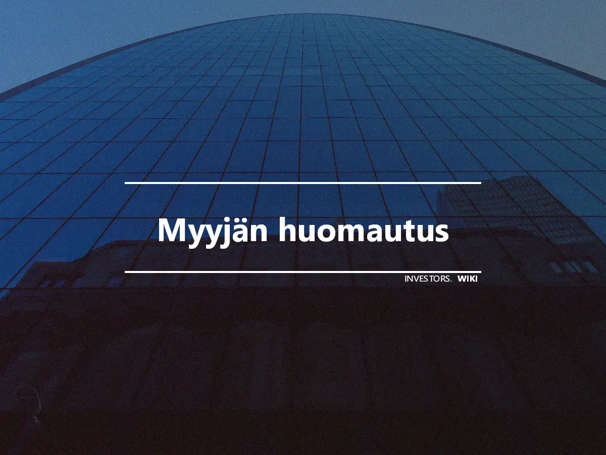 Myyjän huomautus