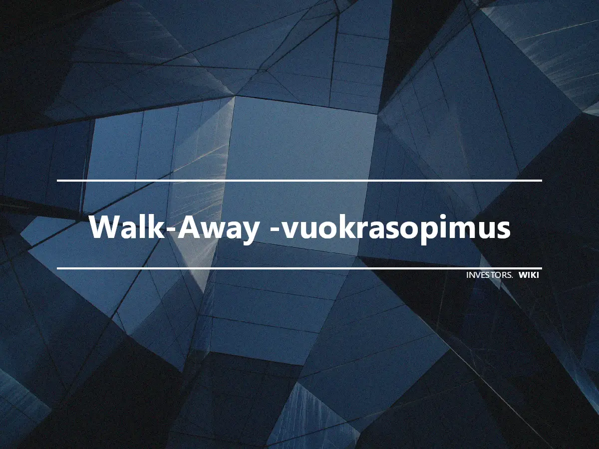 Walk-Away -vuokrasopimus