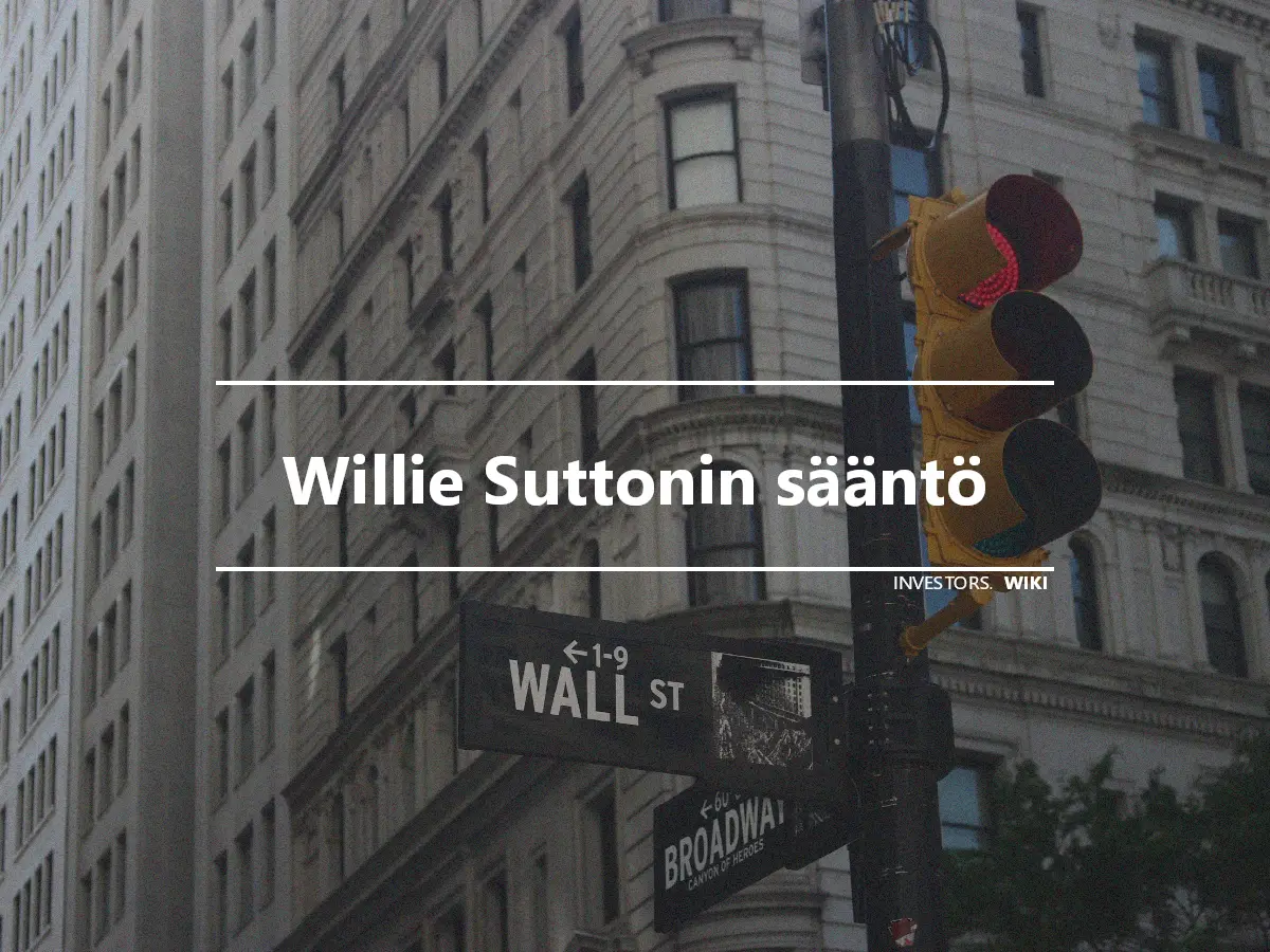 Willie Suttonin sääntö