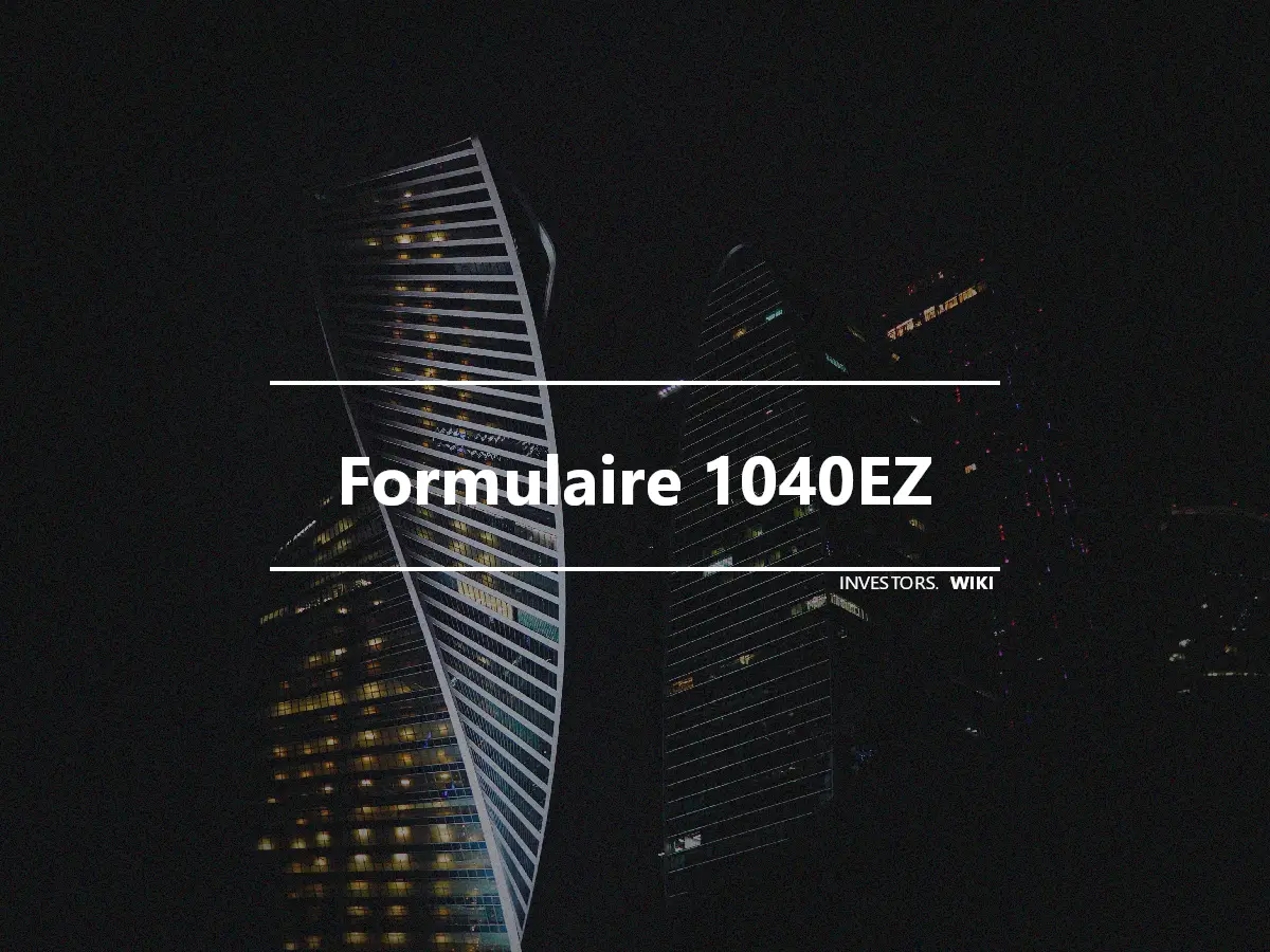 Formulaire 1040EZ