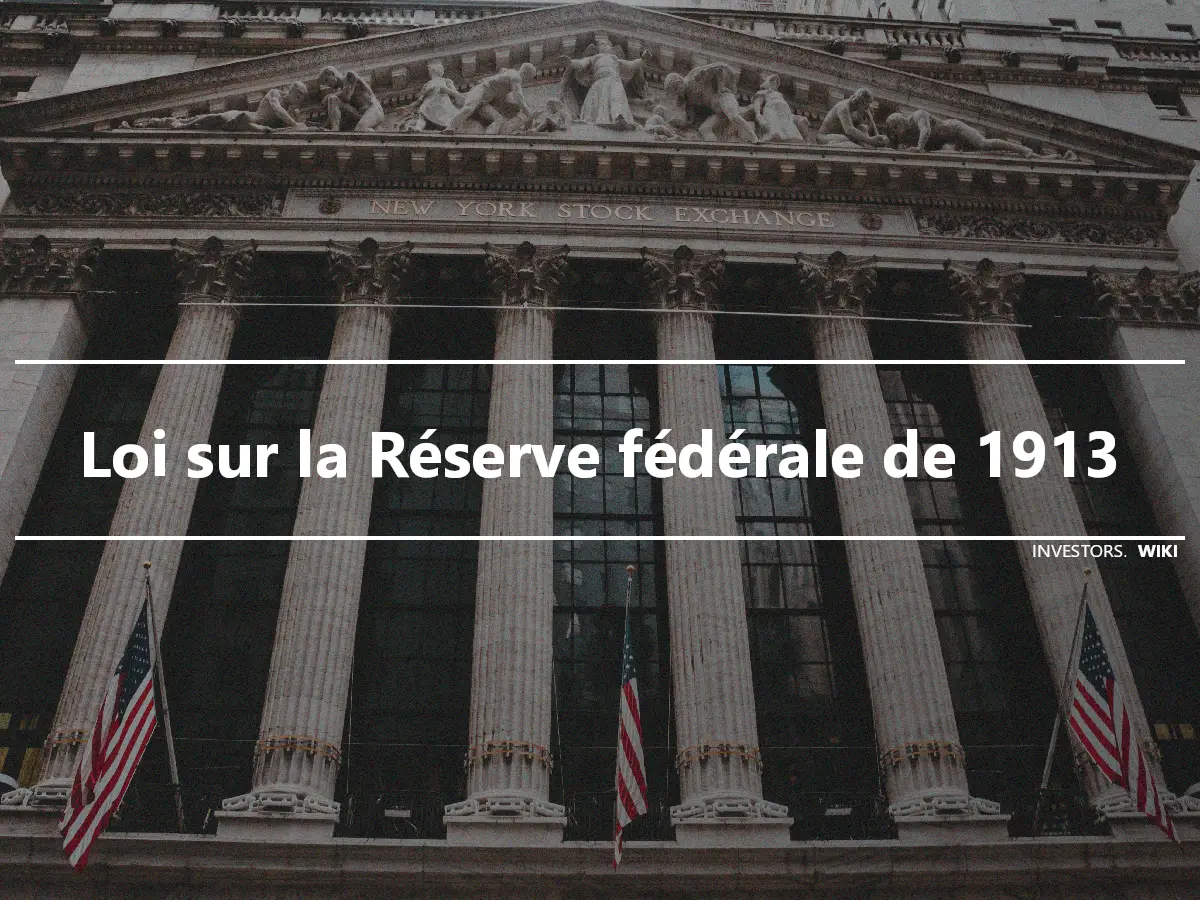 Loi sur la Réserve fédérale de 1913