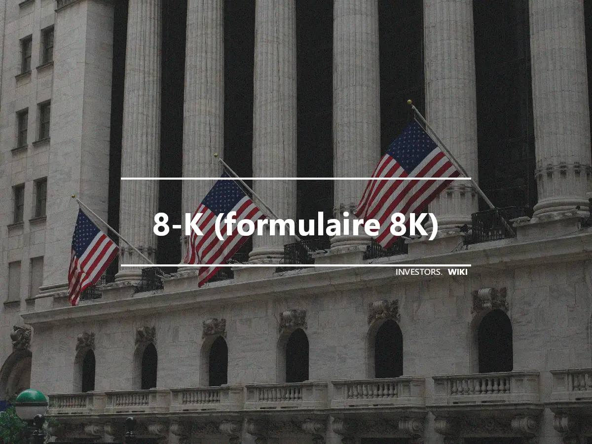 8-K (formulaire 8K)