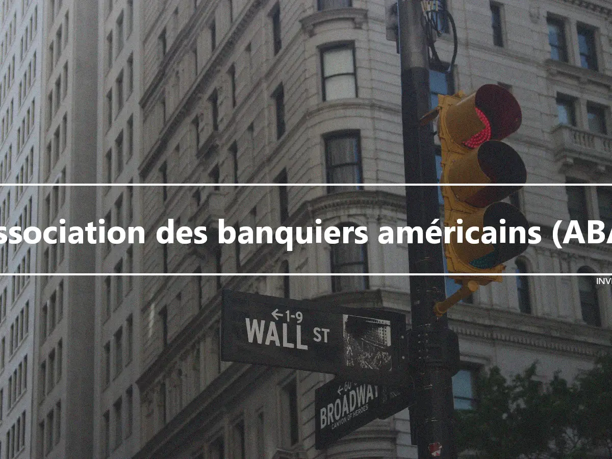 Association des banquiers américains (ABA)