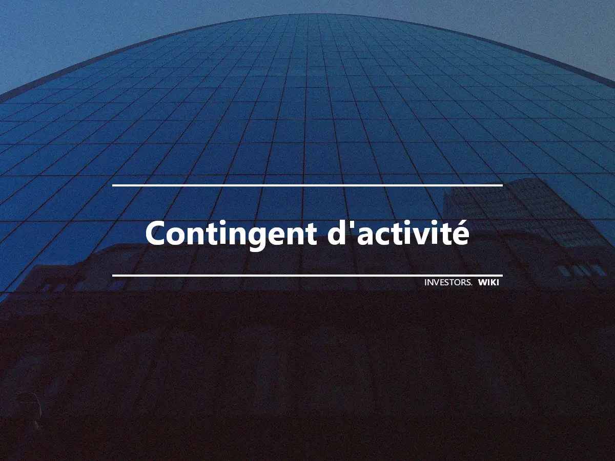 Contingent d'activité