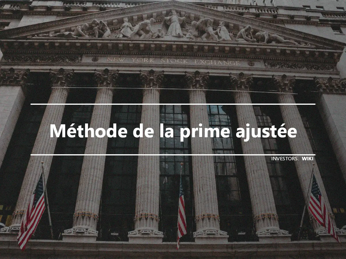 Méthode de la prime ajustée