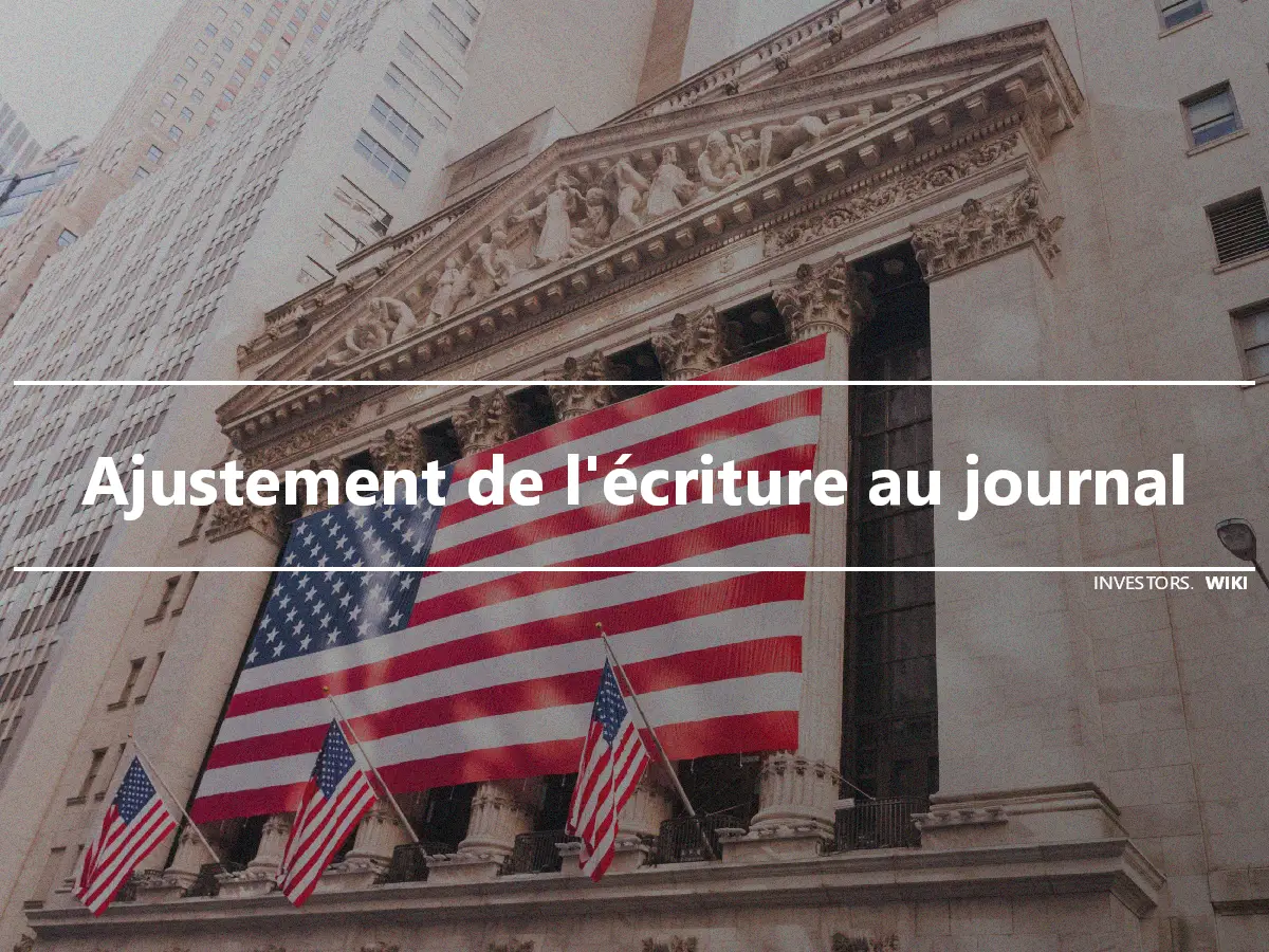 Ajustement de l'écriture au journal