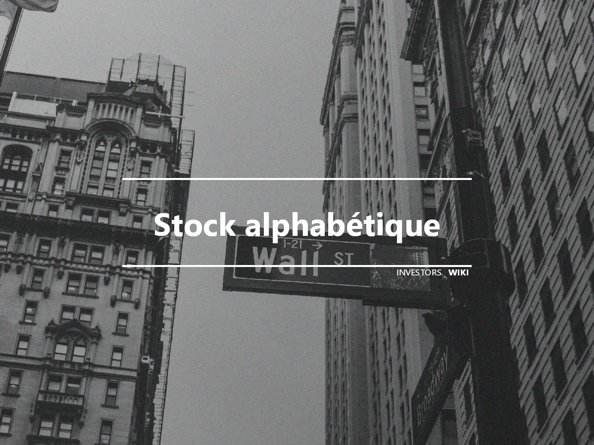 Stock alphabétique