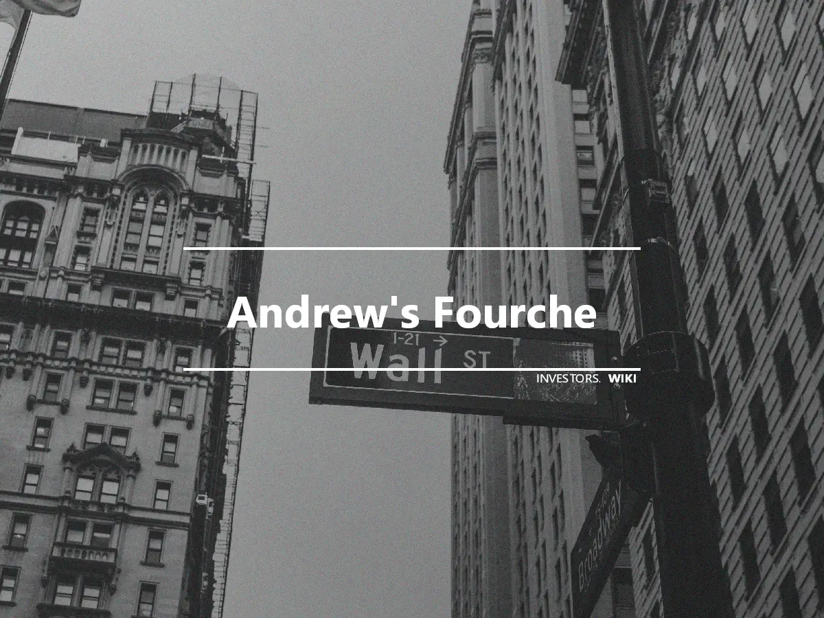 Andrew's Fourche