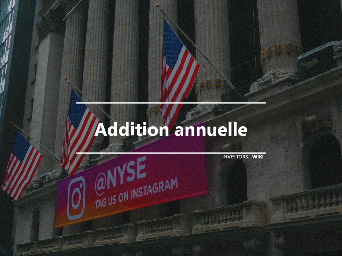 Addition annuelle