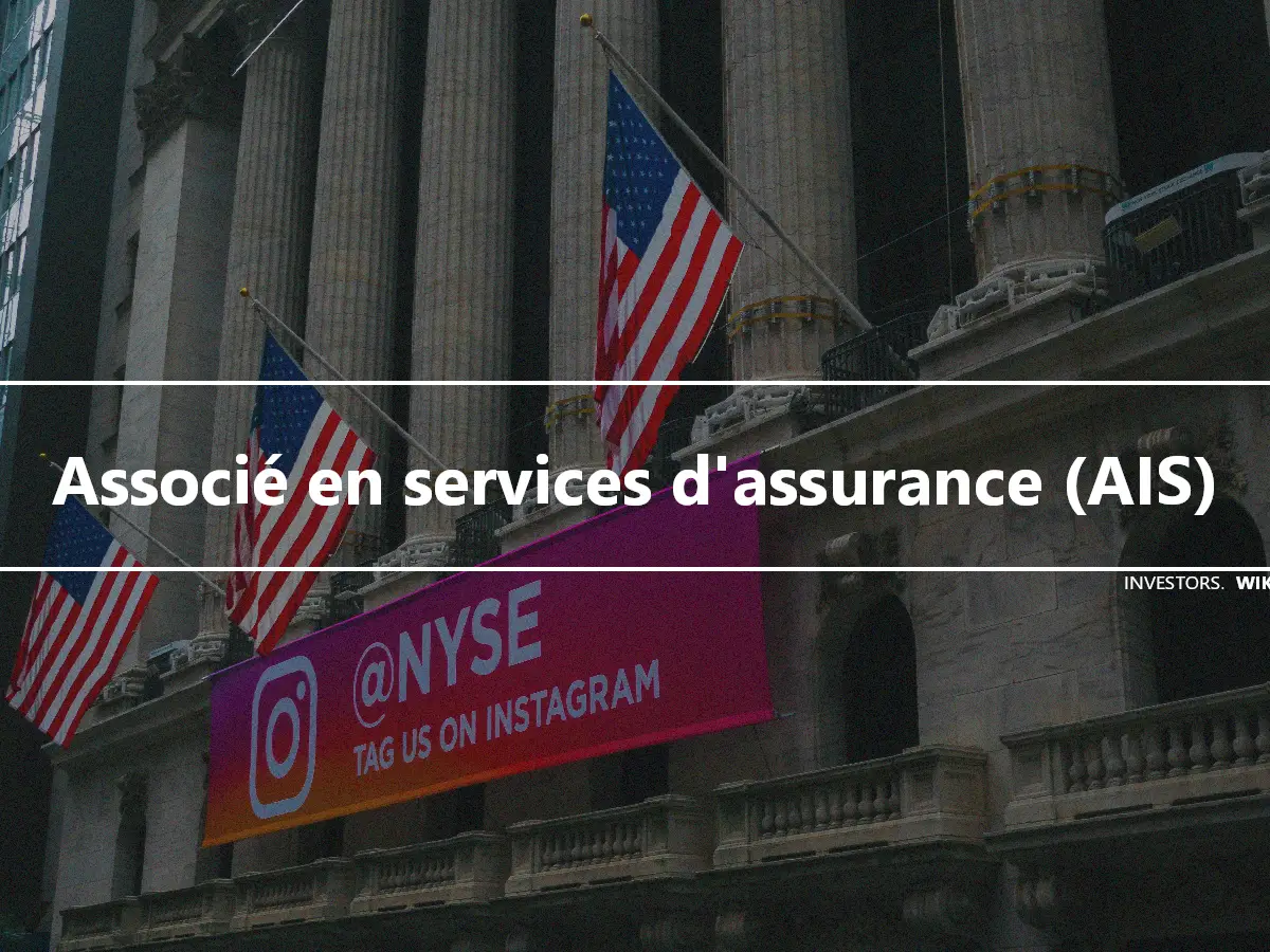 Associé en services d'assurance (AIS)