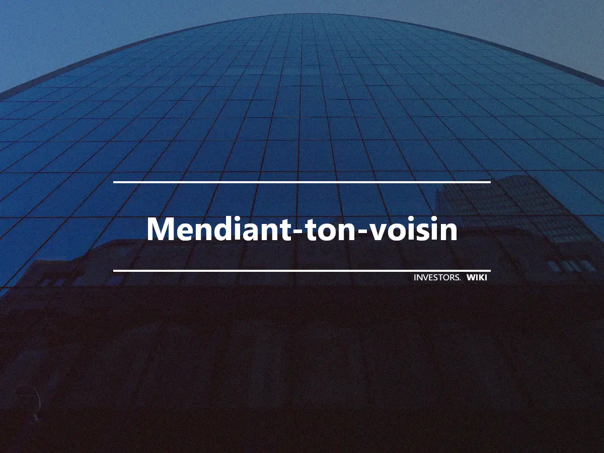 Mendiant-ton-voisin