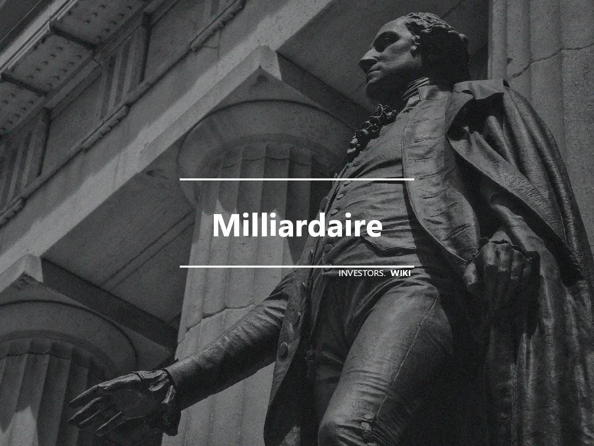 Milliardaire