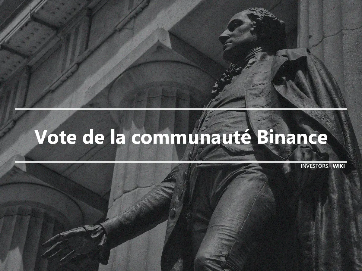 Vote de la communauté Binance