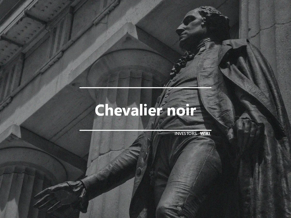 Chevalier noir