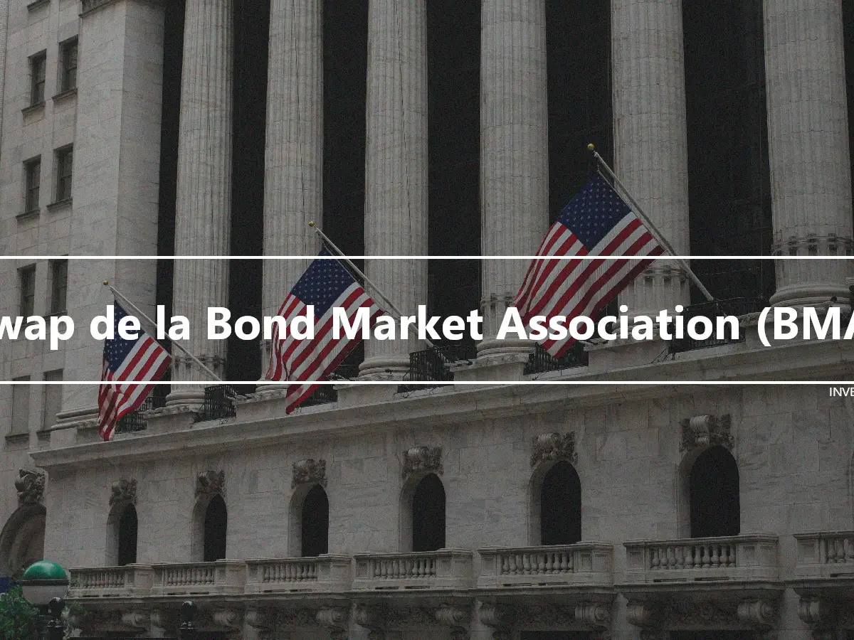Swap de la Bond Market Association (BMA)