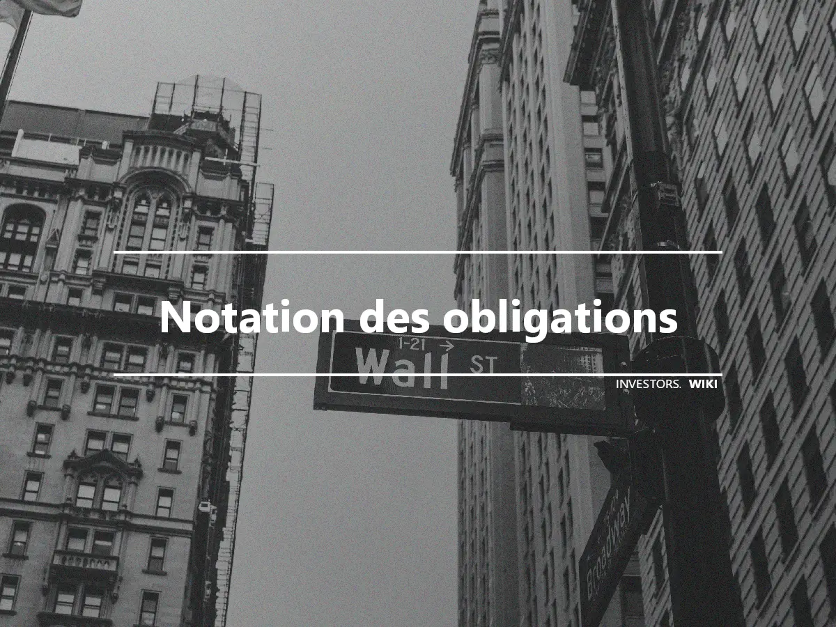 Notation des obligations