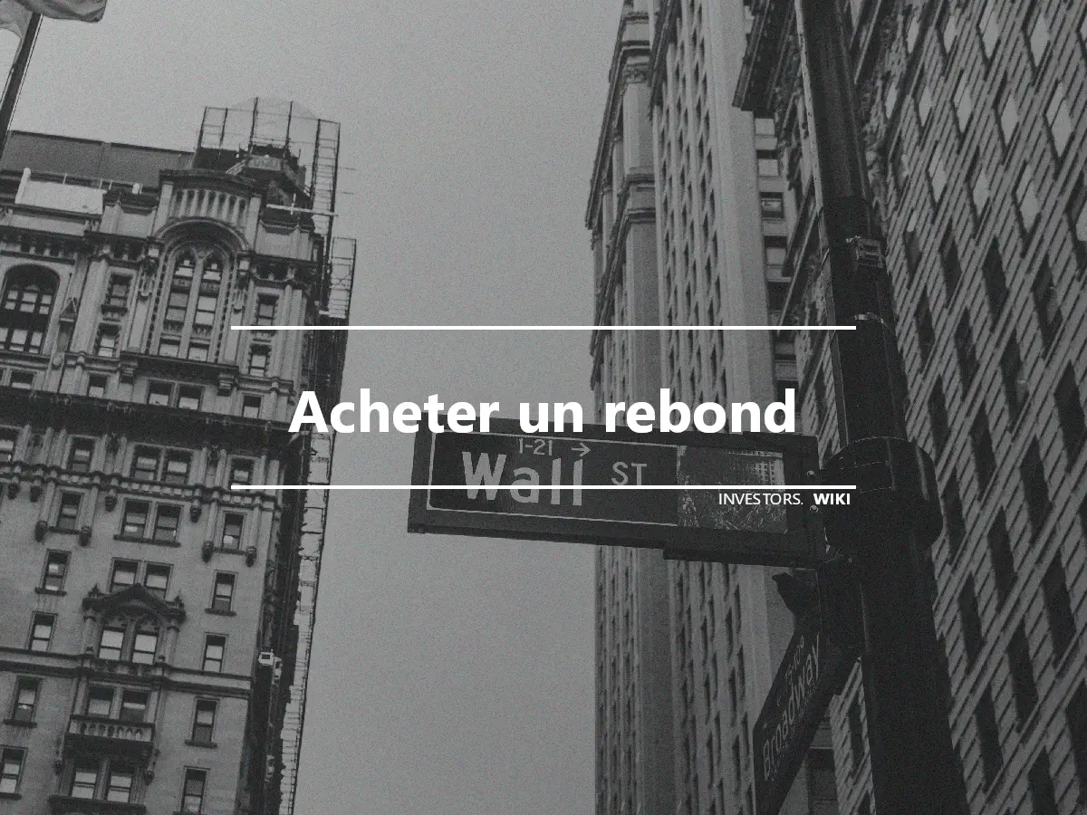 Acheter un rebond