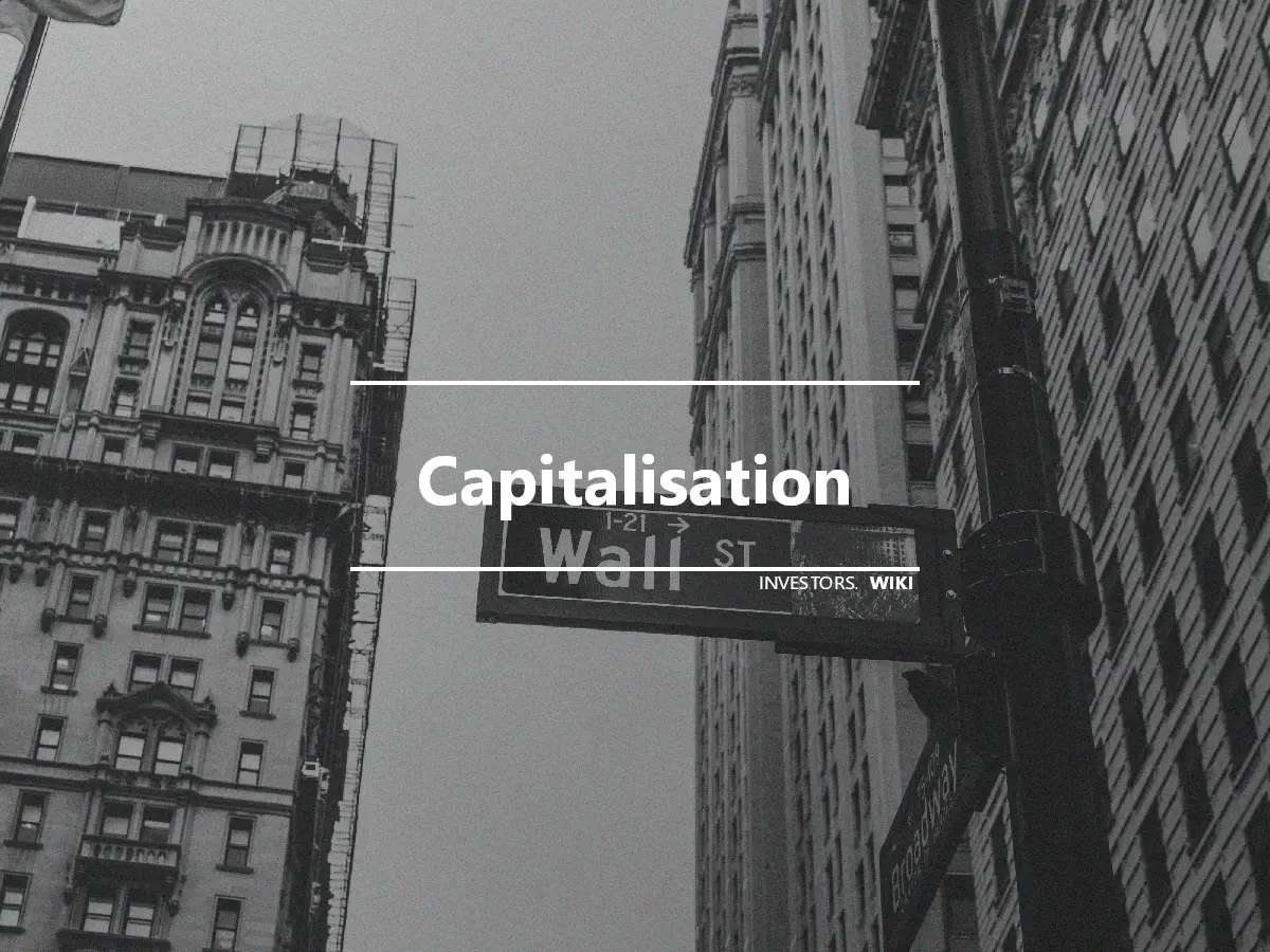 Capitalisation