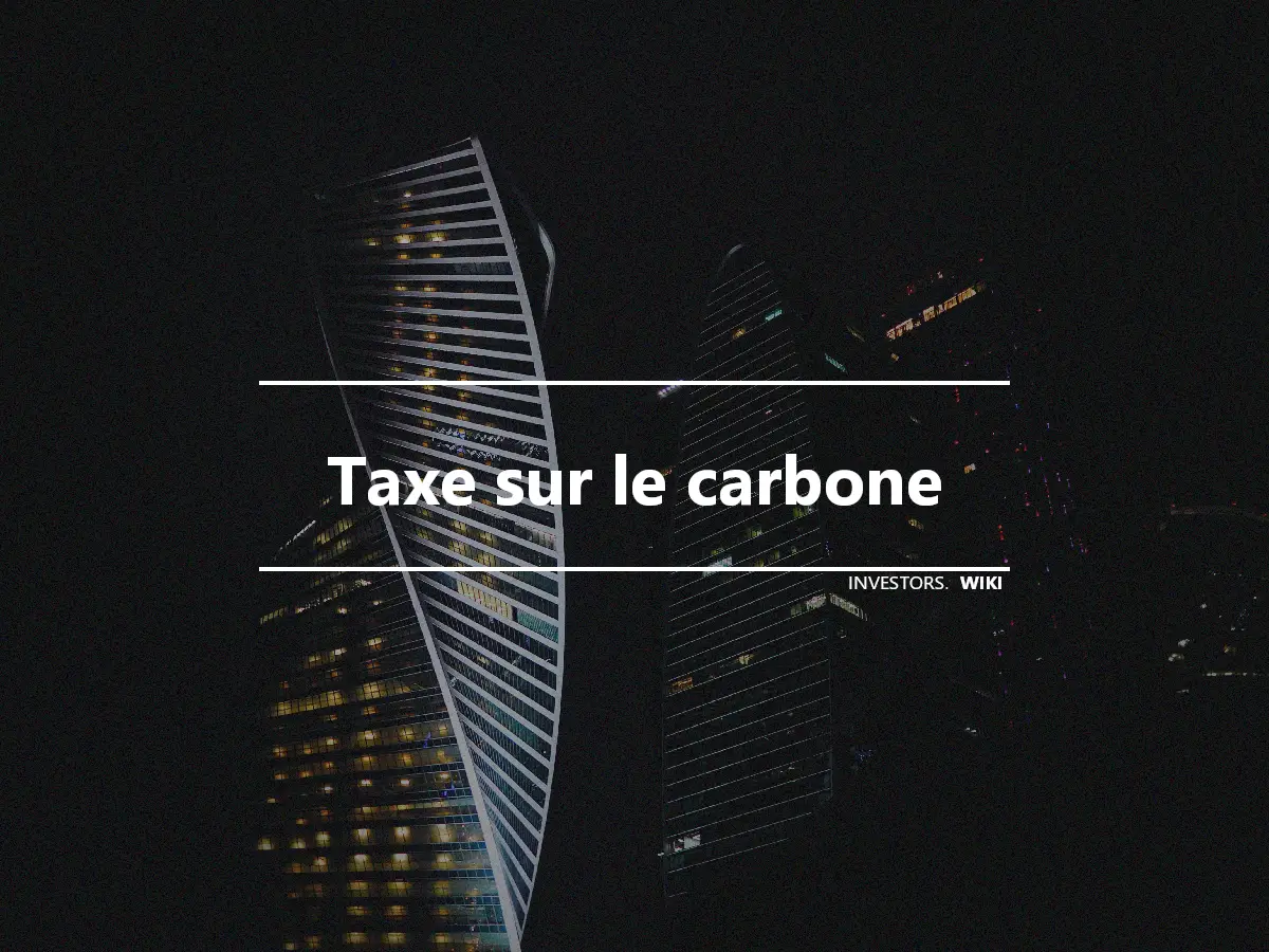 Taxe sur le carbone