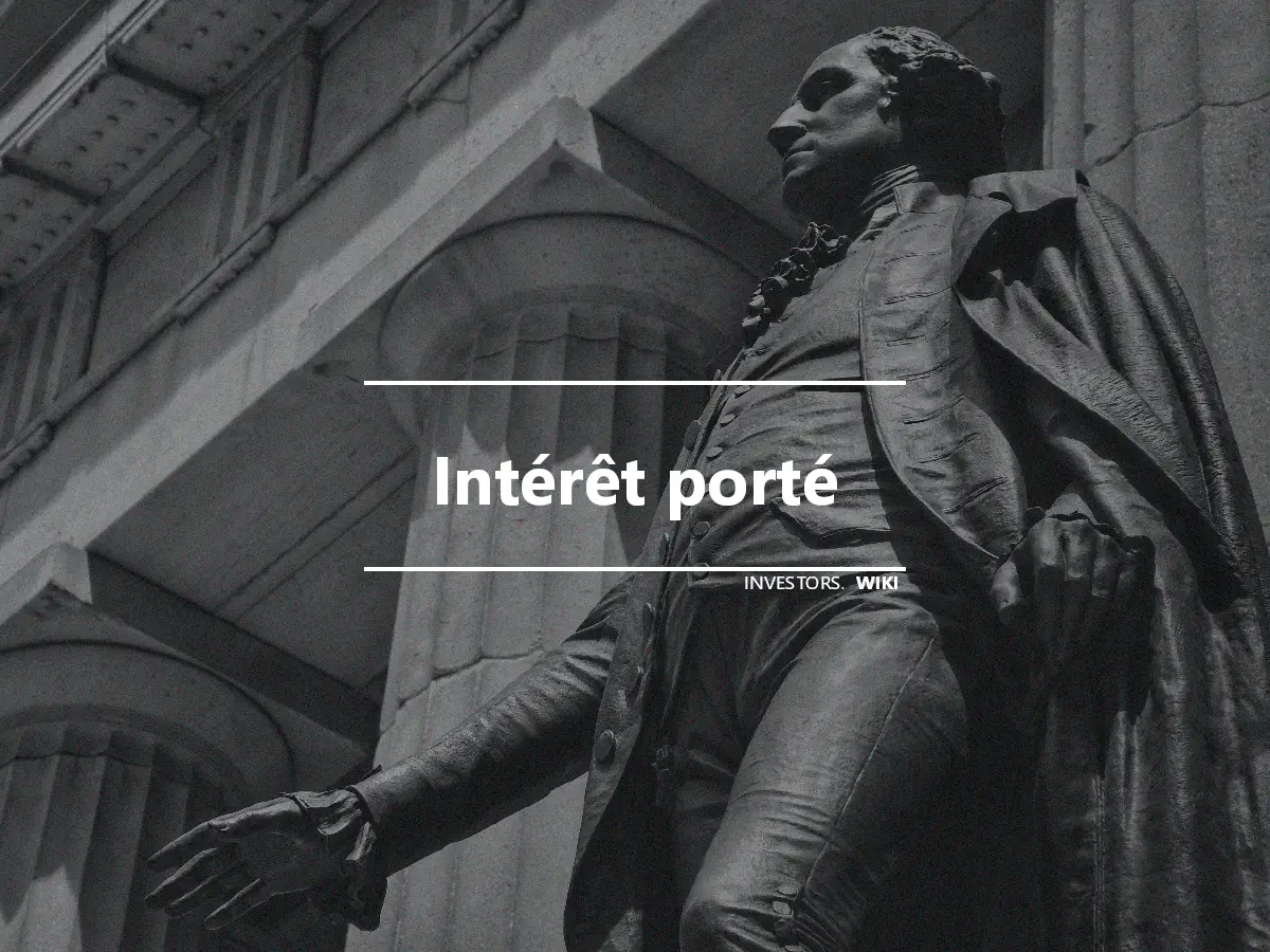 Intérêt porté