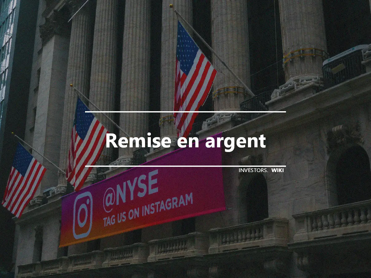 Remise en argent