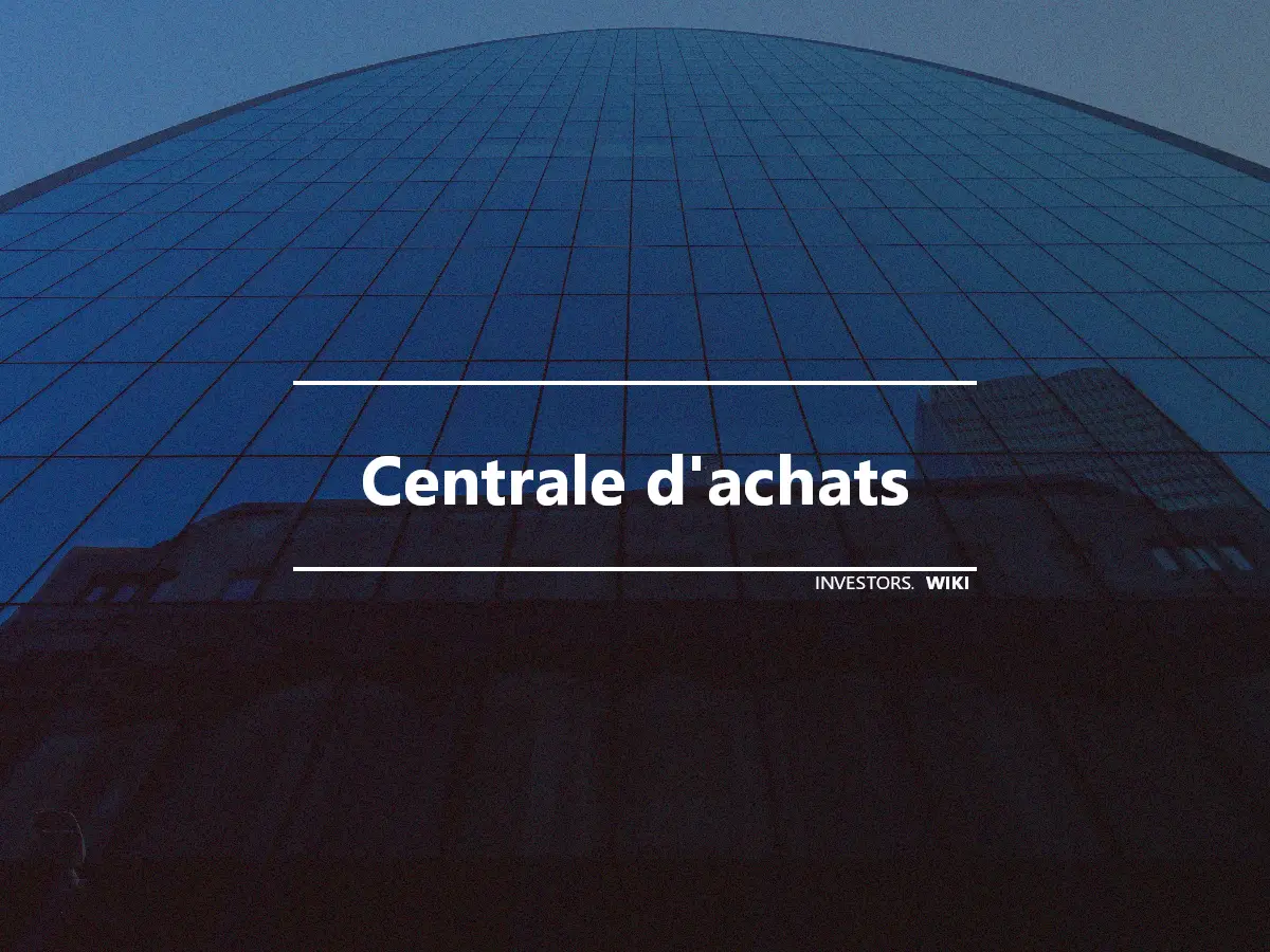 Centrale d'achats