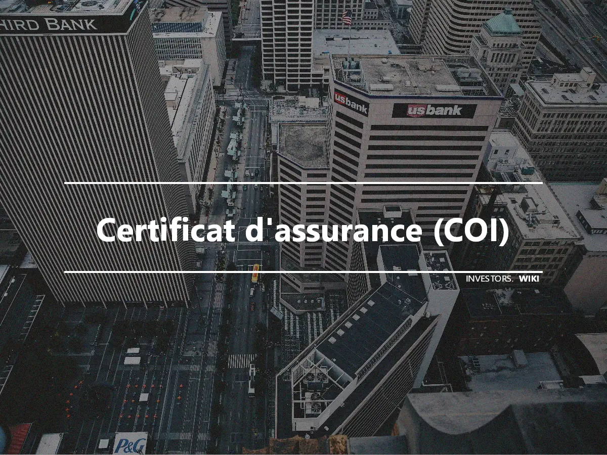 Certificat d'assurance (COI)