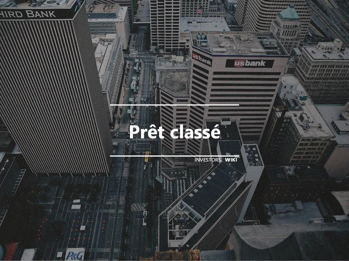 Prêt classé