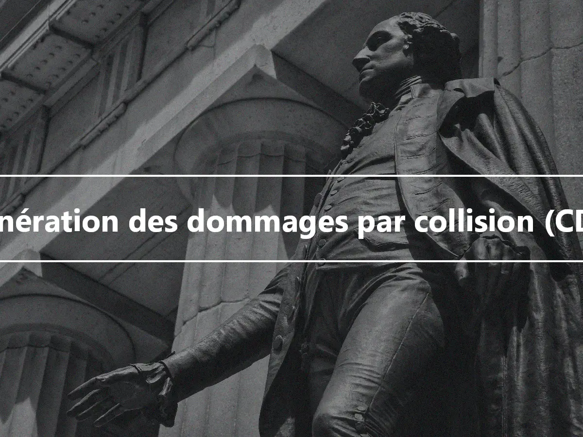 Exonération des dommages par collision (CDW)