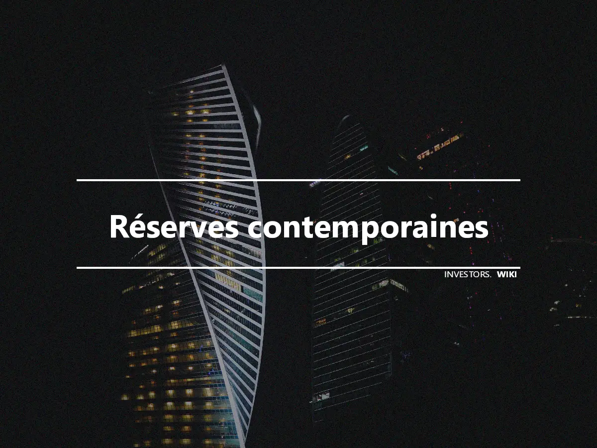 Réserves contemporaines