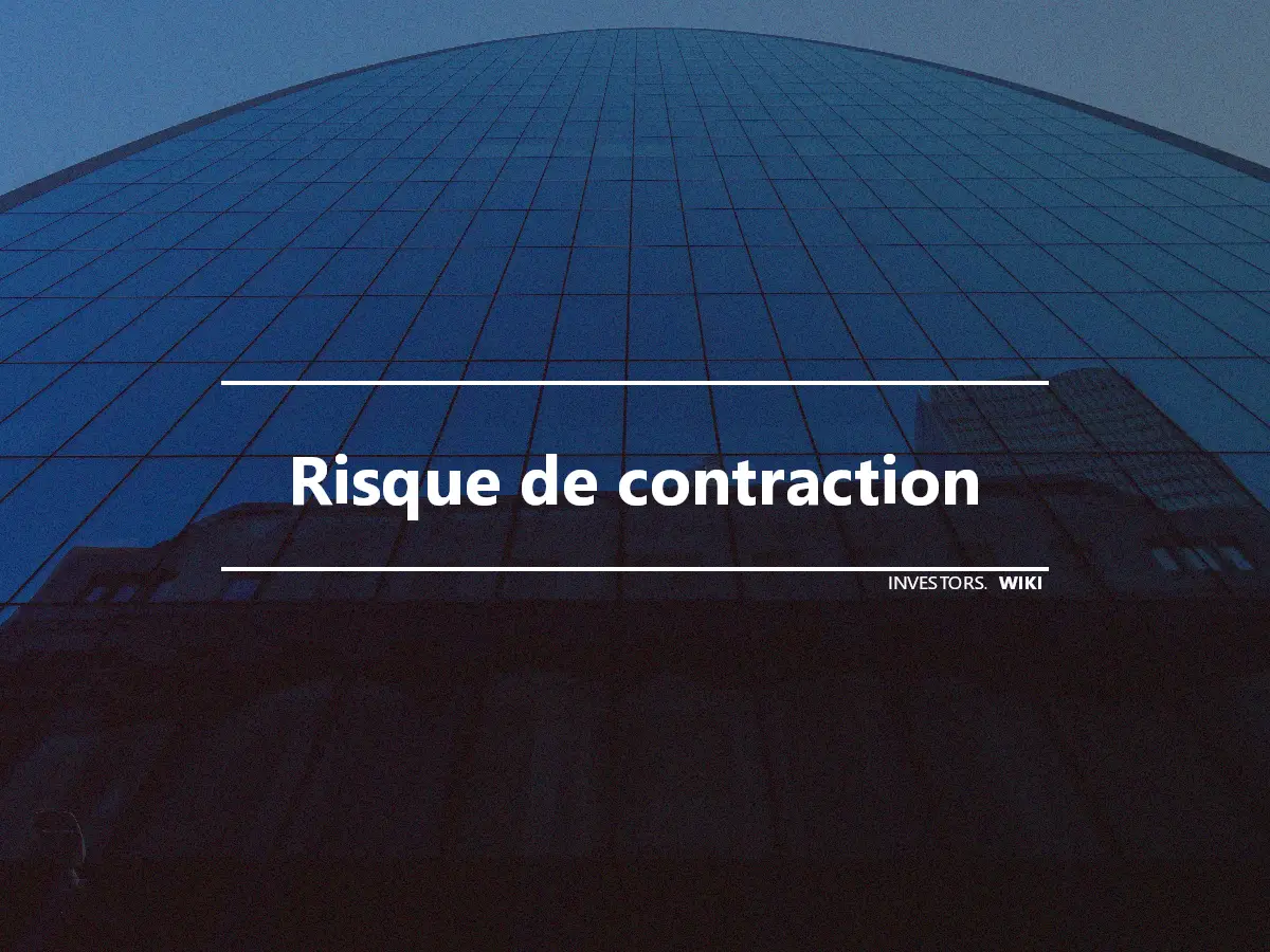 Risque de contraction