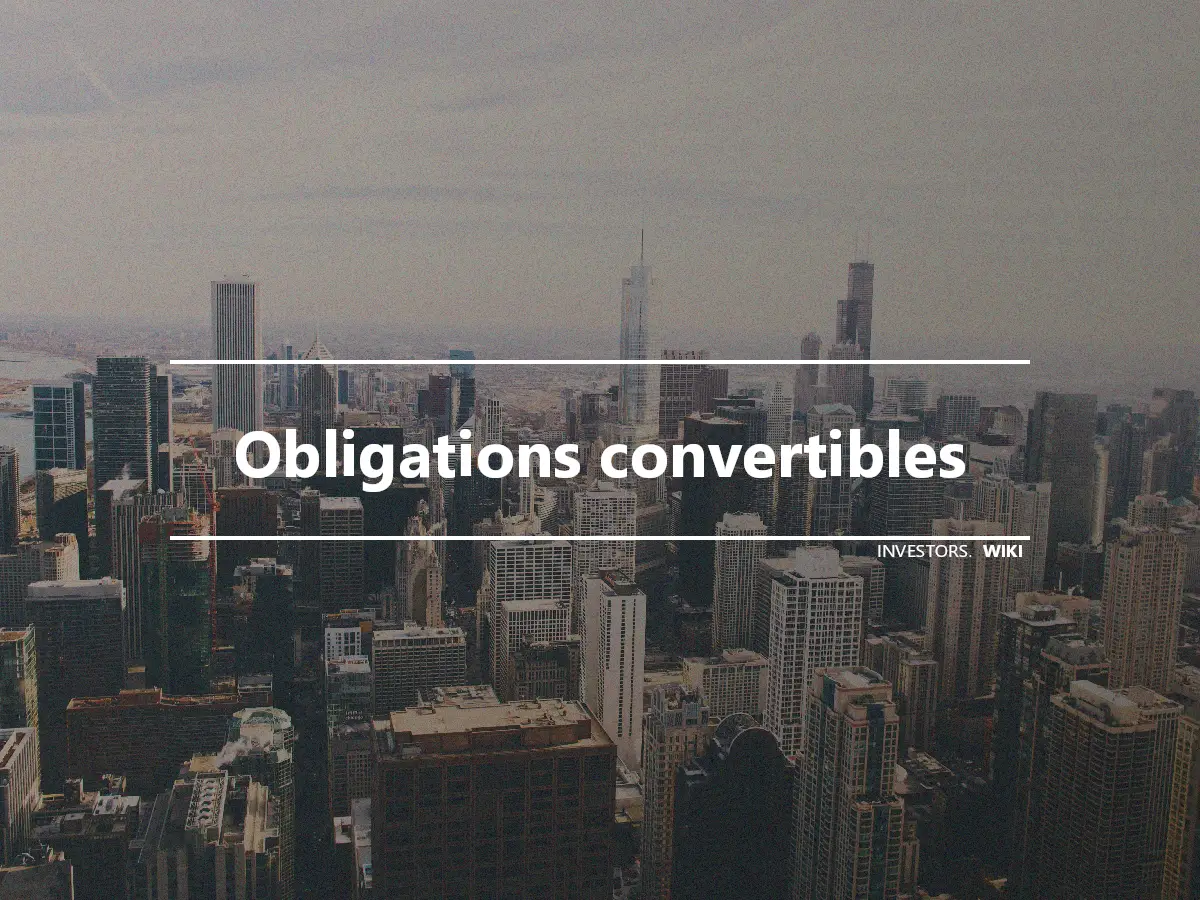 Obligations convertibles