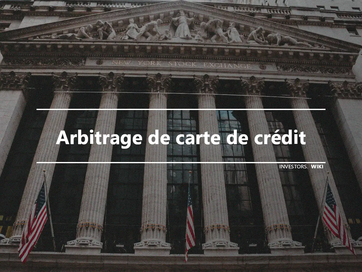 Arbitrage de carte de crédit